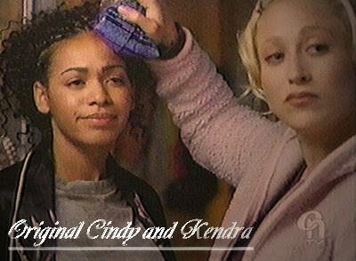 Oringinal Cindy and Kendra